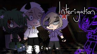 Interrogation|Gacha skit|Awesamponk|