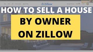 How to Sell a House By Owner on Zillow | Post a For Sale by Owner (FSBO) on Zillow