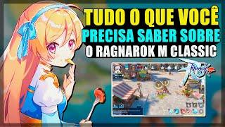 TUDO O QUE VOCÊ PRECISA SABER SOBRE O RAGNAROK M CLASSIC