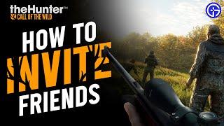 The Hunter Call Of The Wild MULTIPLAYER GUIDE: How To Invite, Add FRIENDS & Play Together in CotW