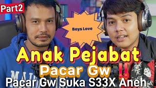 Anak Pejabat Pacar Gw.. Segalanya Terpenuhi Selama Jalan Sama Dia‼️