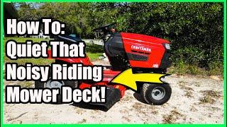 How to Quiet Your Noisy Riding Lawnmower Deck