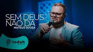 Mateus Souza | Sem Deus Não Dá [Cover Jairo Bonfim]