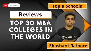 Top 30 MBA Colleges in the World | Entrance Exam, Fees Structure, Cutoff, Placements | Shashant Rath