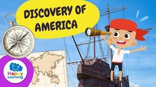 THE DISCOVERY OF AMERICA | History for Kids | Happy Learning ️