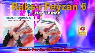 Raks-ı Feyzan 6 - Her Telden - [Official Video 2020 | © Çetinkaya Plak]