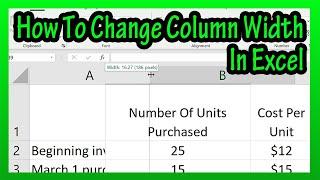 How To Change The Column Width (3 Ways) In Excel Explained - Change Column Width To Exact Number