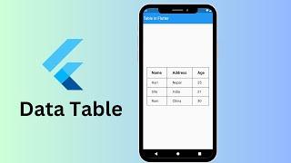 Data Table Flutter || Table in Flutter || Data table || Table