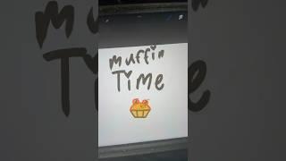 MuFfiN time 