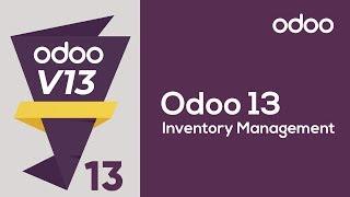 Odoo 13 Inventory Management