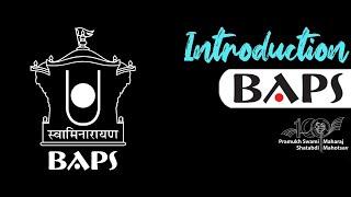 BAPS Introduction | #psmforever | Incredible BAPS