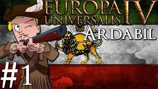 Europa Universalis 4 | Ardabil into Persia | Part 1 | Opening Moves