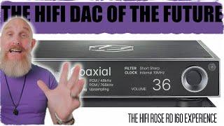 The HiFi Rose RD160 DAC is Special and THIS Is WHY!