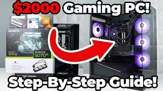 How to Build a $2000 Gaming PC (Ryzen 7 7800X3D and RTX 5070 Ti)