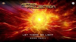 Astral Projection - Let There Be Light [2023 Remix] HD ️  - HQ ️ 