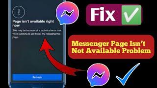 How to fix Messenger page isn’t available right now problem solve 2023