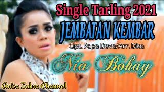 Jembatan Kembar || Nia Bohay || Single Tarling 2021