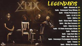 XPDC Full Album || Lagu XPDC Leganda || Hentian Ini, Nafisa || Lagu Rock Kapak Terpilih 90an