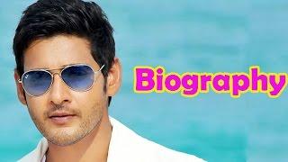 Mahesh Babu | Biography | Superstar of Telugu Cinema