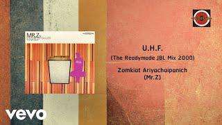 U.H.F. [The Readymade JBL Mix 2000] (Official Lyric Video)
