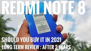 Redmi note 8 : Long term review after 2 years