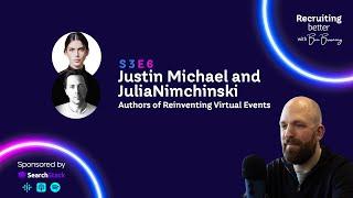 Creating Events That Sell - Community-Driven Lead Gen Experts Julia Nimchinski and Justin Michael