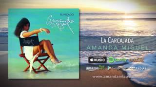 Amanda Miguel - La Carcajada [Audio Oficial]