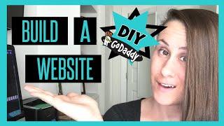 HOW TO BUILD A WEBSITE WITH GODADDY