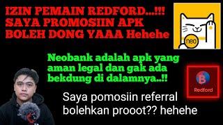 Izin Pemain Redford ‼️ Saya Bahas Kode Referral Neo Bank Aplikasi Penghasil Uang Terbukti Membayar