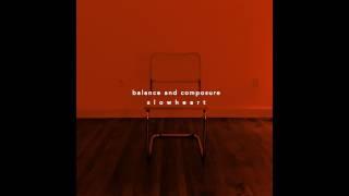 Balance and Composure - Revelation [Audio]