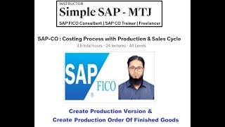 CPPSC-10 : Create Production Version & Create Production Order of Finished Goods