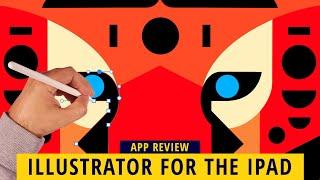 ADOBE FINALLY RELEASES ILLUSTRATOR FOR THE IPAD: An Artist's Review