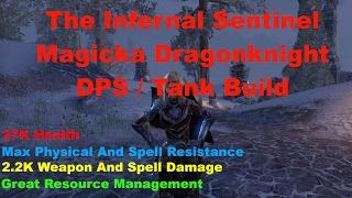 ESO Builds: The Infernal Sentinel / Dragonknight / DPS / Tank Build