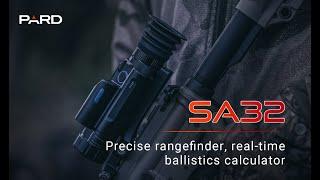 PARD SA32 |Best Thermal Imaging Scope with Rangefinder |Built-in Ballistic Calculator