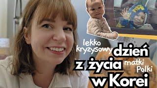 Zerówka, kryzys i inne - zwykły dzień z życia w Korei - daily vlog po dłuższej przerwie