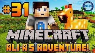 Minecraft - Ali-A's Adventure #31! - "I FOUND A HORSE!"