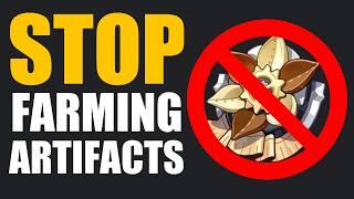 STOP FARMING ARTIFACTS! (Genshin Impact)