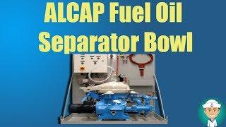 ALCAP Fuel Oil Separator Bowl