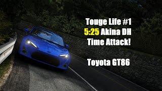 Toyota GT86 Time Attack! | Akina Downhill 5:25 | Touge Life #1