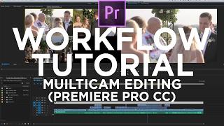 Multicam Editing Tutorial | Adobe Premiere Pro CC 2017 | Wedding Filmmakers