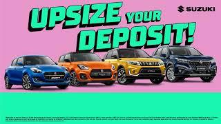 Upsize your deposit with Cricks Suzuki