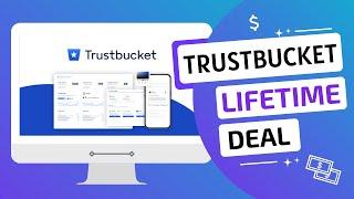 Trustbucket Lifetime Deal with 10% DISCOUNT! Best Review Management Software in 2022