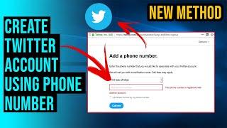 How to Create Twitter account using phone number 2024