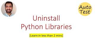 How to Uninstall Python Package/Library Using PIP.