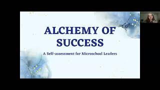 The Alchemy of Success: Microschool Leader Self Evaluation