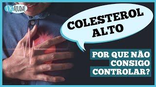 Saiba por que você NÃO consegue controlar seu COLESTEROL #dislipidemia #colesterol #saudedocoracao