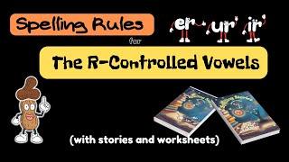 Spelling Rules for R-Controlled Vowels #spellingStorieswithMrPeanut #spellingrulesforkids