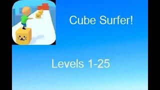 Cube Surfer! (by Voodoo) Gameplay Walkthrough Levels 1-25 (IOS)