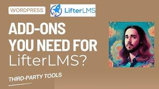 What tools do your agency customers use with LifterLMS?