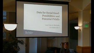 Data for Social Good: Possibilities and Potential Pitfalls